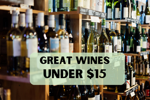 Great wines under $15