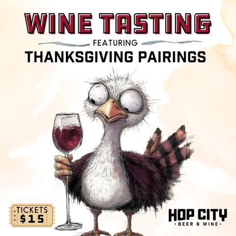 November Wine Tasting: Thanksgiving Pairings